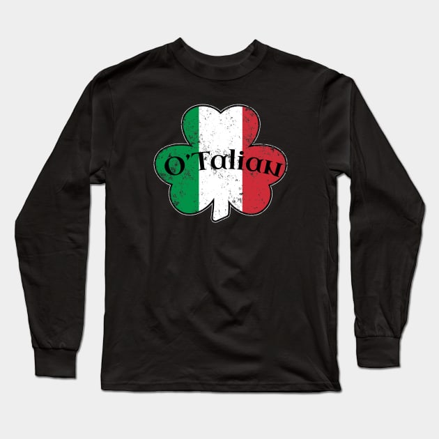 Irish Italian O'Talian Shamrock Saint Patricks Day Italy Flag Long Sleeve T-Shirt by graphicbombdesigns